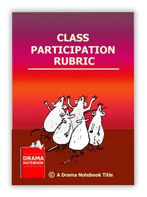 Drama Class Participation Rubric