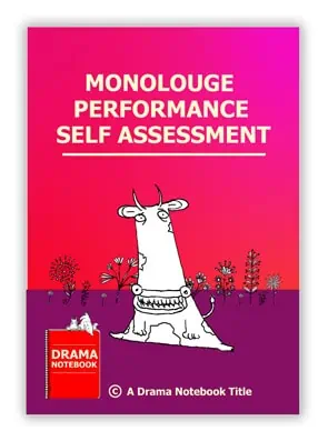 Monologue Performance Self-Assessment