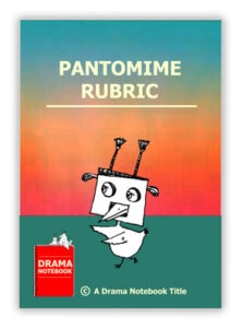 Pantomime Rubric Pantomime Rubric