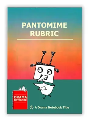 Pantomime Rubric