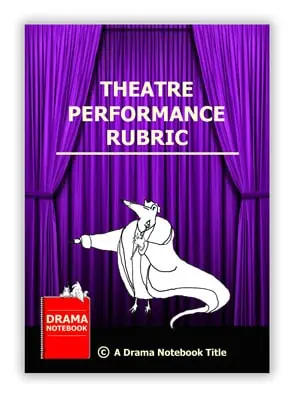 Theatre Performance Rubric