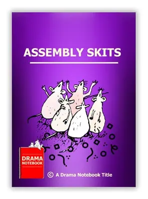 Assembly Skits