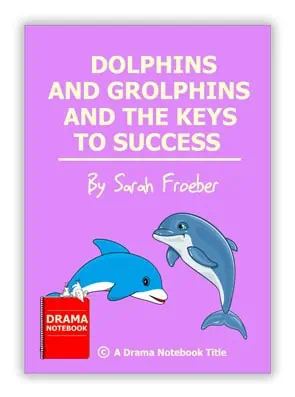 Dolphins and Grolphins and the Keys to Success