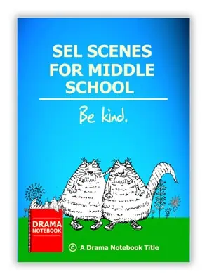 SEL Scenes for Middle School - Be Kind