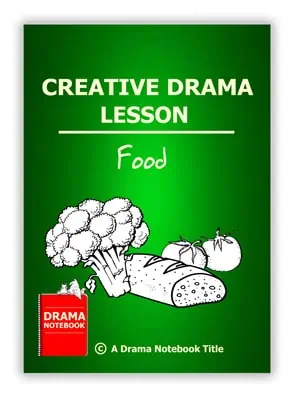 Creative Drama Food