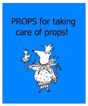 PROPS for taking care of props!
