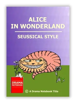 Alice in Wonderland Seussical Style