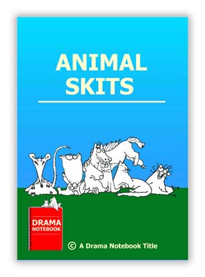 Animal Skits