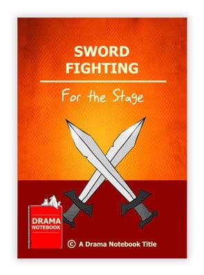 Sword Fighting for the Stage