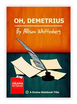 Oh Demetrius
