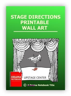 Stage Directions Printable Wall Art