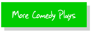 More Comedy Plays