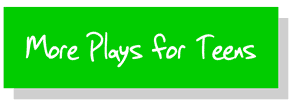 More Plays for Teens