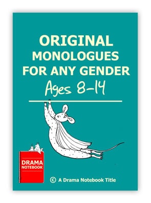 Original Monologues for Any Gender