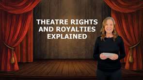 Theatre Rights Royalties Explained