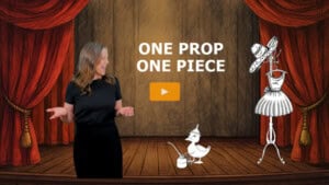 One Prop and One Piece
