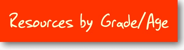 Resources by Grade and Age