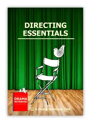 Directing Essentials for School Plays