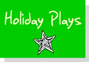 Holiday Plays